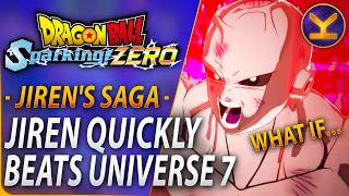 Dragon Ball: Sparking! ZERO - Jiren's Saga - Jiren Quickly Beats Universe 7 (What If) - Chapter 7