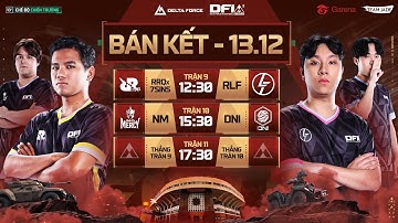 🔴 TRỰC TIẾP: ĐẠI DIỆN VN: RAPID LOFI VS RRQX 7SINS | TỨ KẾT DFIW 2025 | CHẾ ĐỘ CHIẾN TRƯỜNG (13/12)