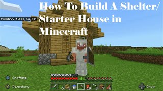 Minecraft | How to Build Your First Shelter in Minecraft