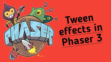 How to add Tween in Phaser 3