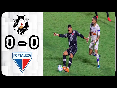Vasco da Gama 0 - 0 Fortaleza: All Goals & Extended Highlights Vasco da Gama 0 - 0 Fortaleza: All Goals & Extended Highlights Thumbnail