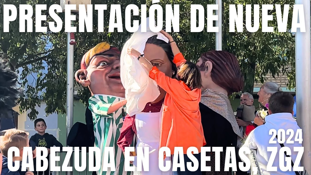 Presentación de la panadera, nueva cabezuda en Casetas, Zaragoza | 2024