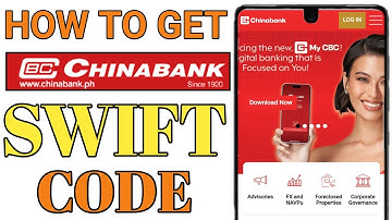 How To Get China Banking Corporation Philippines SWIFT CODE | Payment Guide
