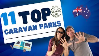 Australia's Best Kept Secrets: Top Caravan Parks You Must Visit