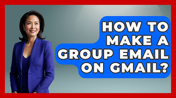 How To Make A Group Email On Gmail? - TheEmailToolbox.com