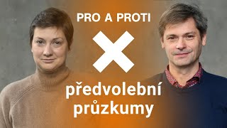 Ovlivňují předvolební průzkumy volby? Paulína Tabery a Marek Hilšer diskutují v Pro a proti