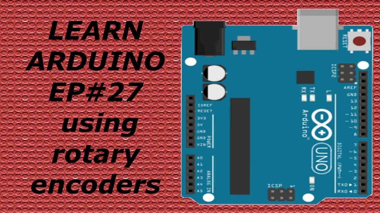 Learning Arduino for beginners EP#27 using rotary encoders - YouTube