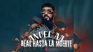 Anuel Aa - Real Hasta La Muerte 2 Álbum Preview
