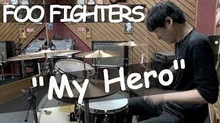 FOO FIGHTERS - My Hero (Drum Cover)