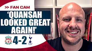 QUANSAH LOOKED GREAT AGAIN! LIVERPOOL 4-2 TOTTENHAM | STE’S REACTION