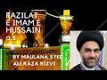 Fazilat e imam e hussain as by maulana syed ali raza rizvi