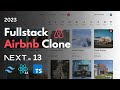 Full stack airbnb clone with nextjs 13 app router react tailwind prisma mongodb nextauth 2023