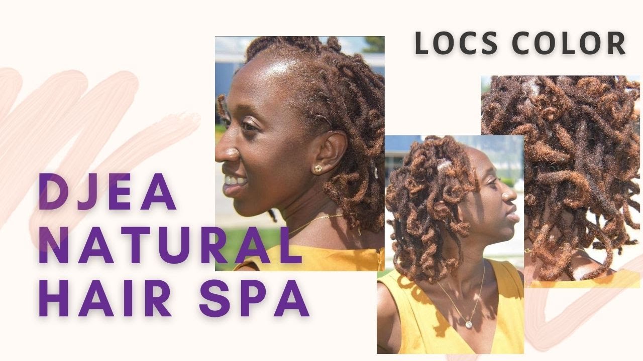 Locs Color || Djea Natural Hair Spa