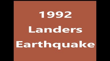 1992 LANDERS EARTHQUAKE
