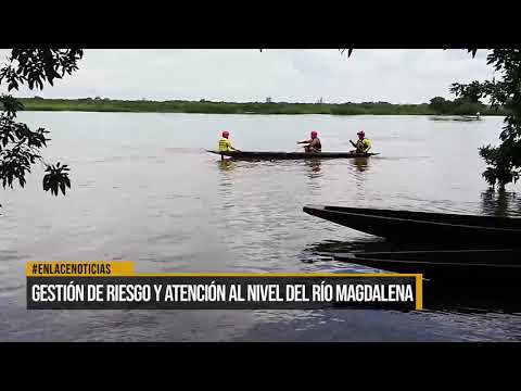 Entregan reporte sobre el nivel del río Magdalena