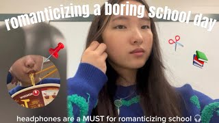 ROMANTICIZING a BORING day of school ⋆𐙚₊˚⊹ ᡣ𐭩