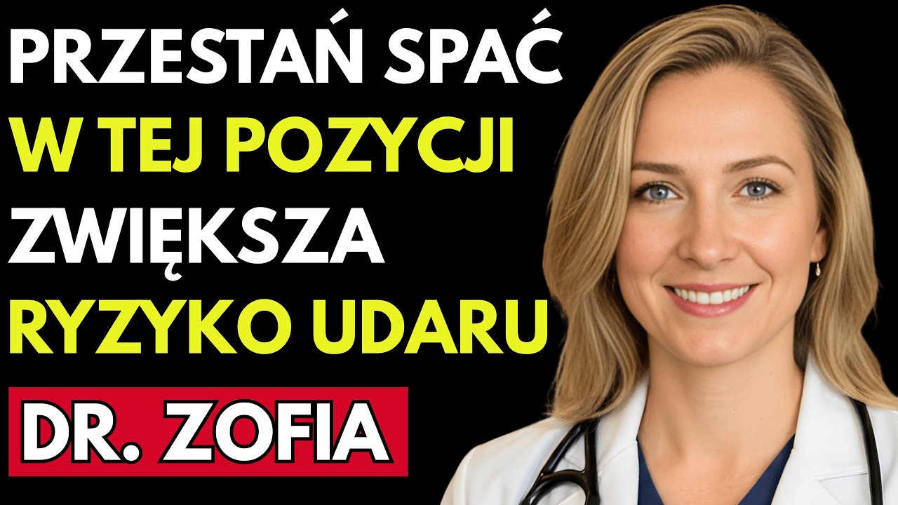 Lekarz OSTRZEGA: TA POZYCJA Snu POWODUJE UDAR MÓZGU Nocą | Dr. Zofia Seniorzy
