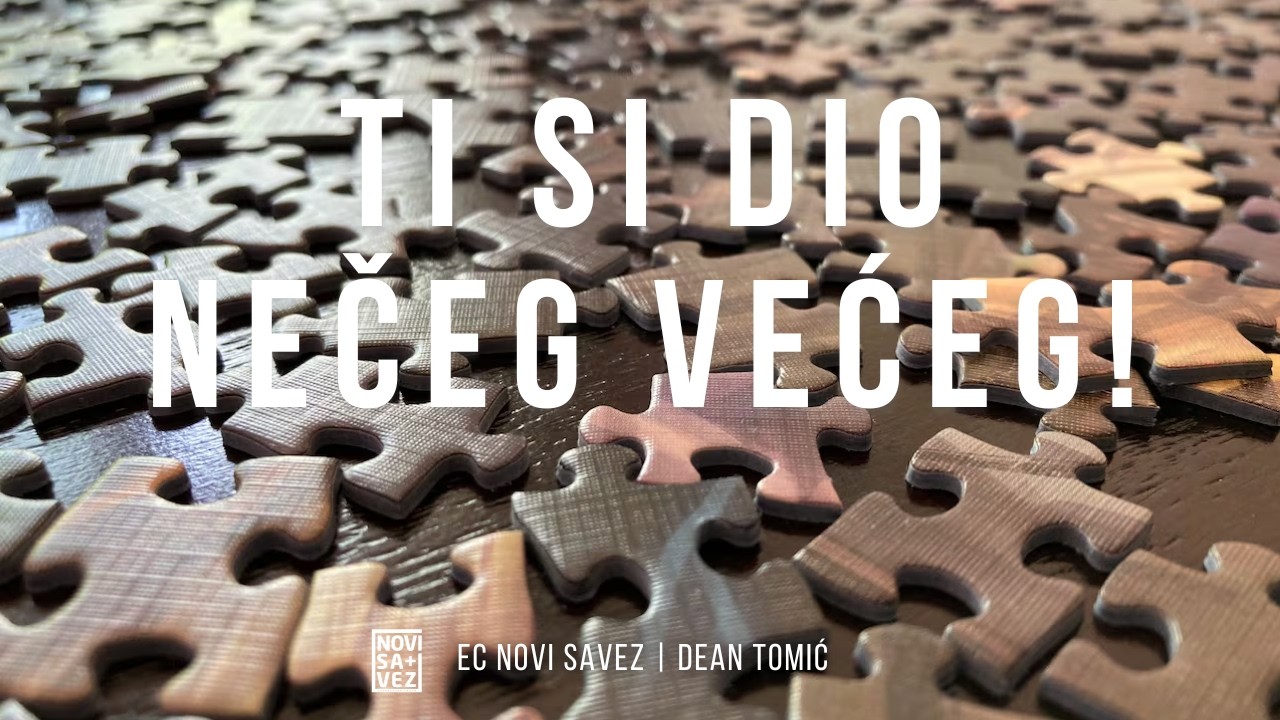 Ti si dio nečeg većeg! - Dean Tomić
