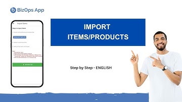 How to Import Items in BizOps App || English || Mobile