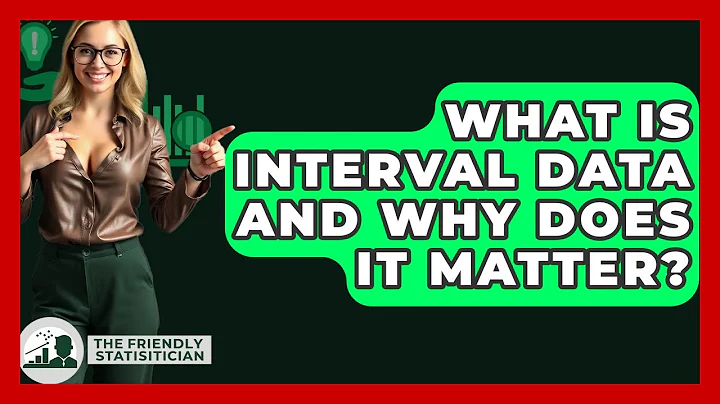 What Is Interval Data And Why Does It Matter? - The Friendly Statistician