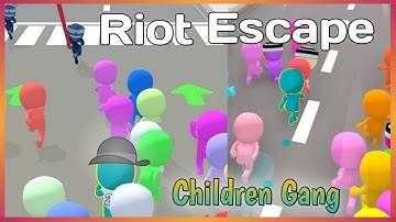 FUNNY CHILDRENS GANG ESCAPE | RIOT ESCAPE