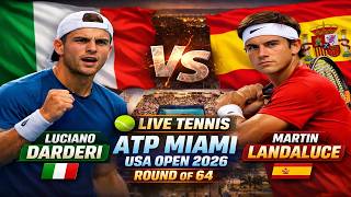 Luciano Darderi vs Martin Landaluce 🎾LIVE TENNIS ATP MIAMI USA OPEN 2026 | Round Of 64
