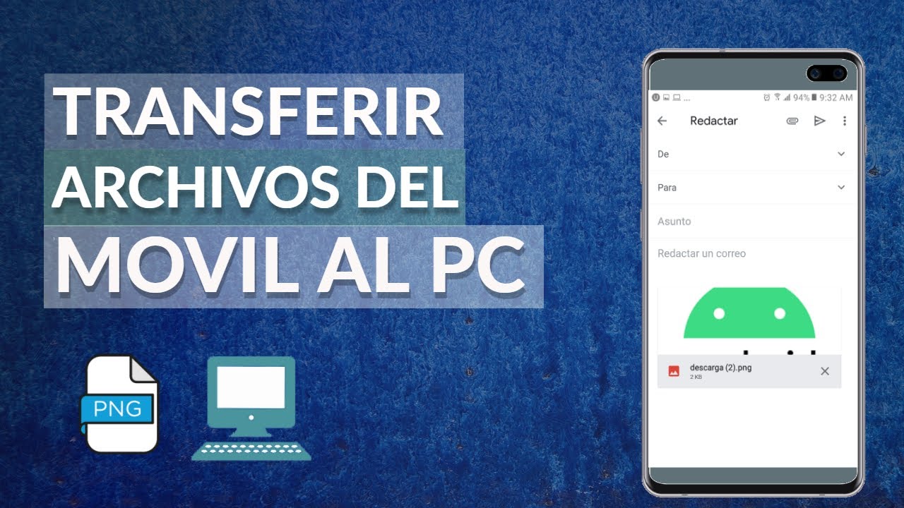 Cómo Pasar Archivos del Móvil al PC YouTube Cómo Pasar Archivos del Móvil al PC YouTube