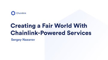 Creating a Fair World With Chainlink-Powered Services