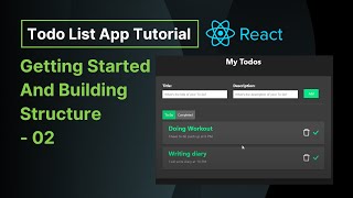 Getting  Started and Building Structure of Todo App - 02 | React Todo List App Tutorial screenshot 4