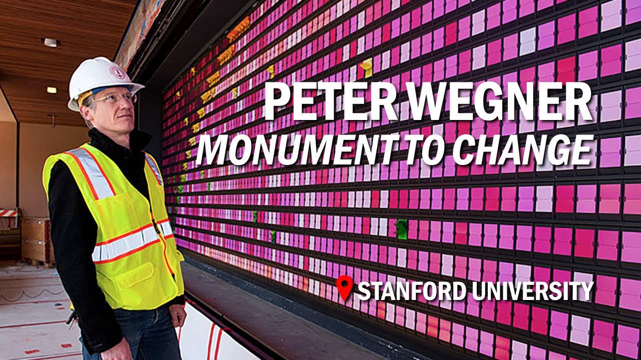 Monument to Change by Peter Wegner at Stanford | Complete Documentation