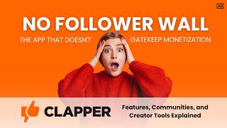 Clapper App in 2026: Features, Communities, and Creator Tools Explained