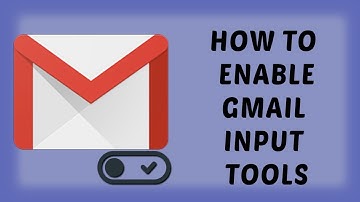 How To Enable Gmail Input Tools | Google Enable Input Tools - Hindi | DR technology