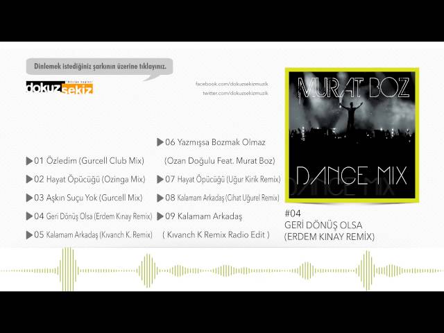 Murat Boz - Geri Dönüş Olsa (Erdem Kınay Remix) (Official Audio)