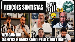 REAÇÕES SANTISTAS - SANTOS 0x3 CORITIBA - BRASILEIRÃO 2026 - VAMOS RIR DO SANTOS!