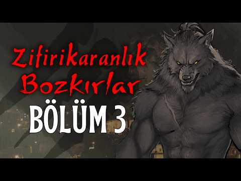 İlk Dönüşüm - Türkçe Werewolf: The Apocalpyse - Zifirikaranlık Bozkırlar