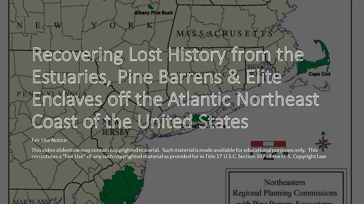 Recovering Lost History from Estuaries, Pine Barre...