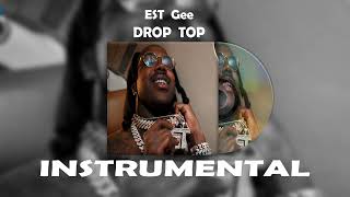 EST Gee - DROP TOP Instrumental