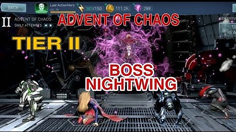 COMPLETE TIER 2 | ADVENT OF CHAOS | BOSS NIGHTWING DEFEATED  EASILY - INJUSTICE 2 MOBILE