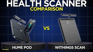 Hume Body Pod Vs Withings Body Scan Comparison: Which Gives Better Health Data?