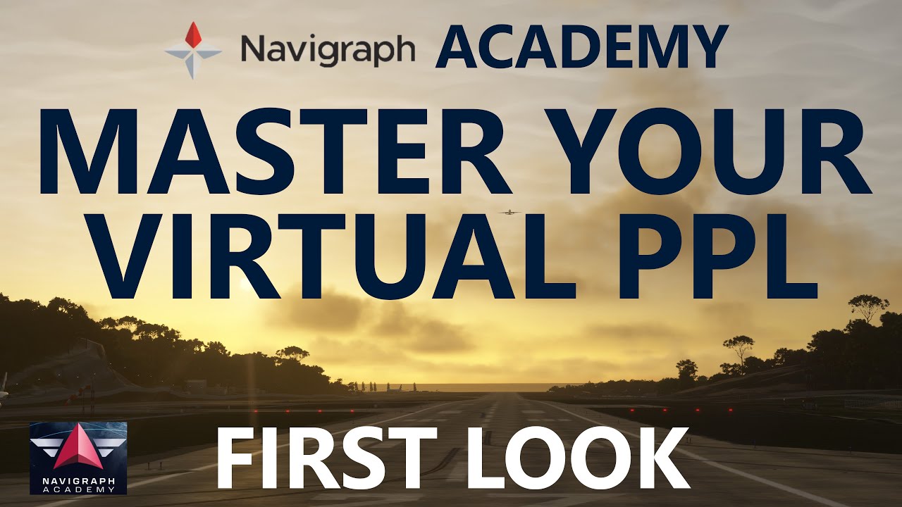 Introducing NAVIGRAPH ACADEMY! FREE Ultimate Virtual PPL Trainer for Microsoft Flight Simulator!