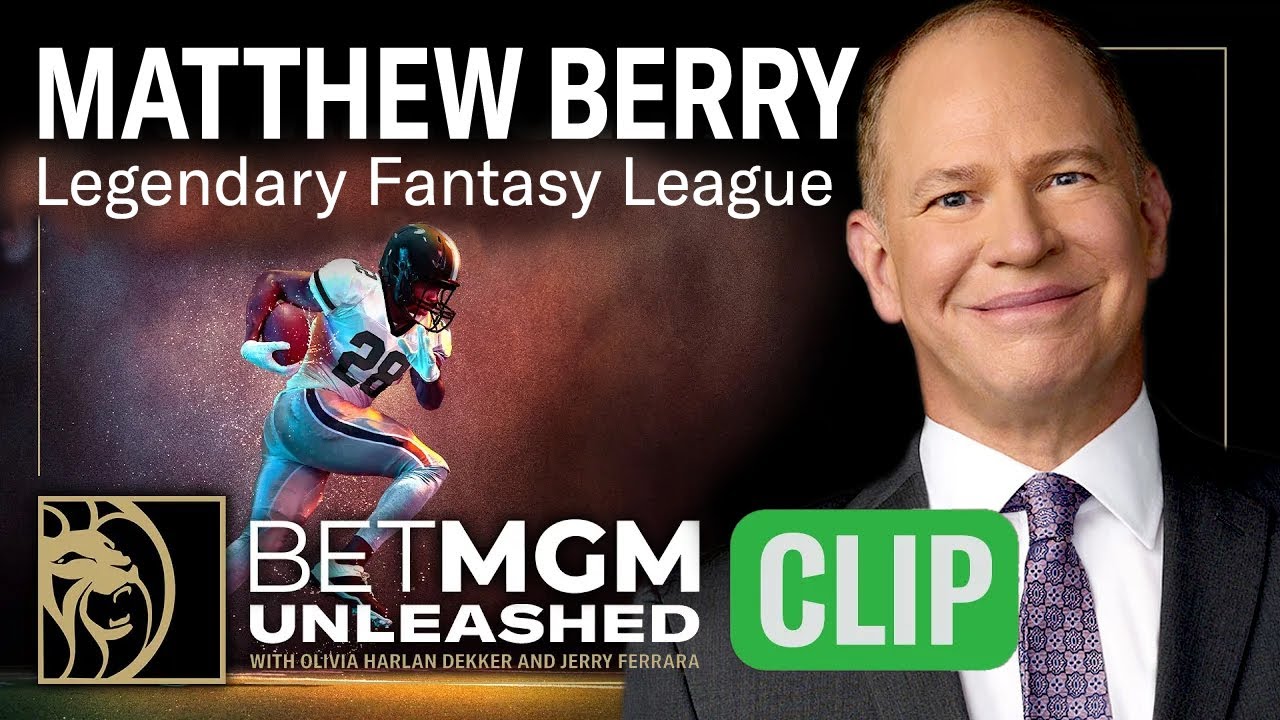 Matthew Berry - Legendary Fantasy League [CLIP]