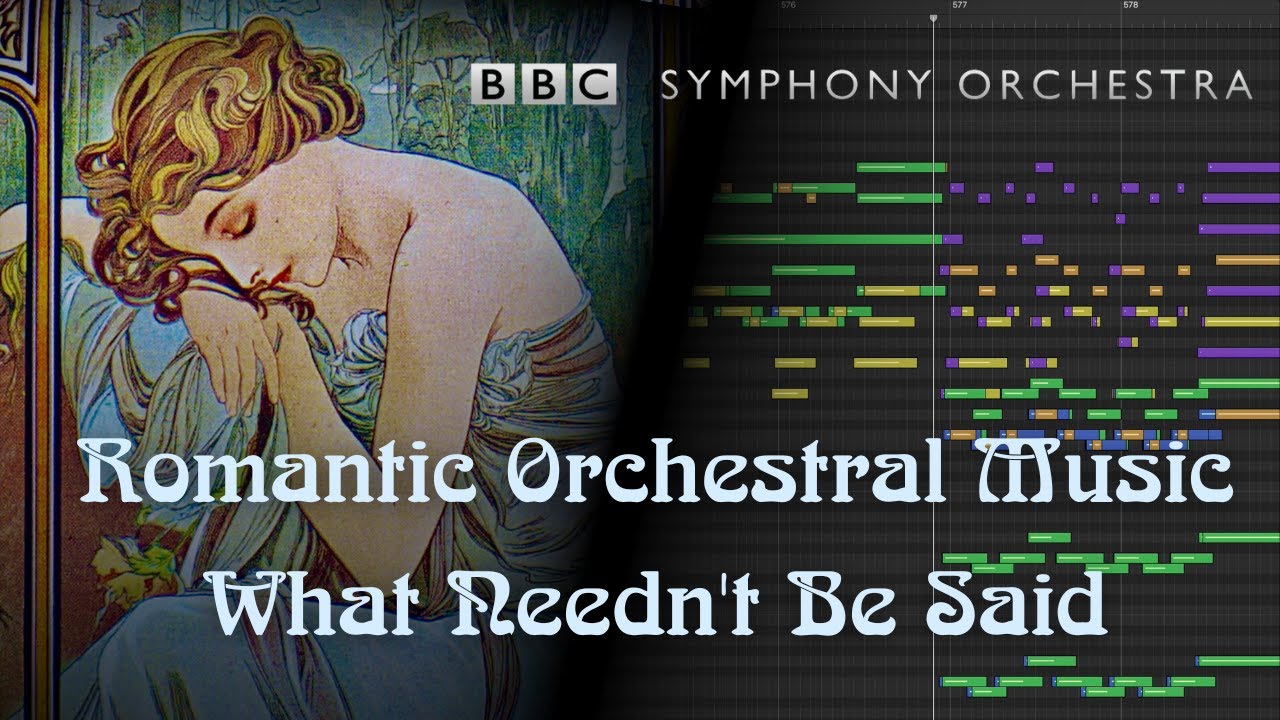 ROMANTIC ORCHESTRAL MUSIC BBCSO PRO What Needn't Be Said 
