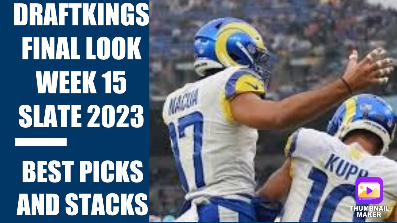 DRAFTKINGS WEEK 15 SUNDAY FINAL LOOK 2023 BEST PICKS AND STACKS YouTube