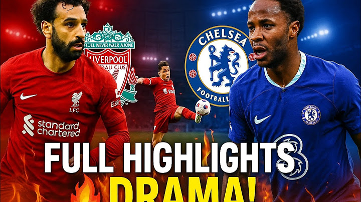 "Liverpool vs Chelsea 🔥 Full Match Highlights & Drama!"