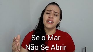 Se o Mar Não Se Abrir - cover