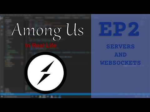 Real Life Among Us EP 2: Servers and WebSockets [devlog]