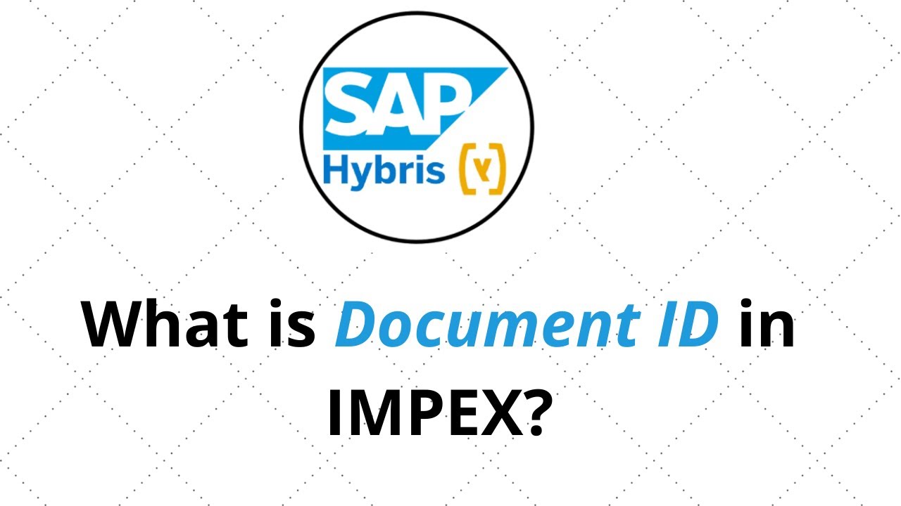 What is Document ID in IMPEX? YouTube