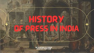 Print Pioneers: Tracing the Origins of the Press in India | Media History | Media Studies |