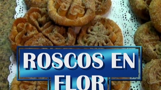 ROSCOS DE FLOR