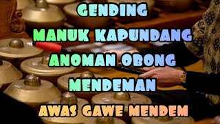 Glangsaran Gending Embeg Anoman Obong, Manuk Kapundang